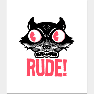 RUDE! Posters and Art